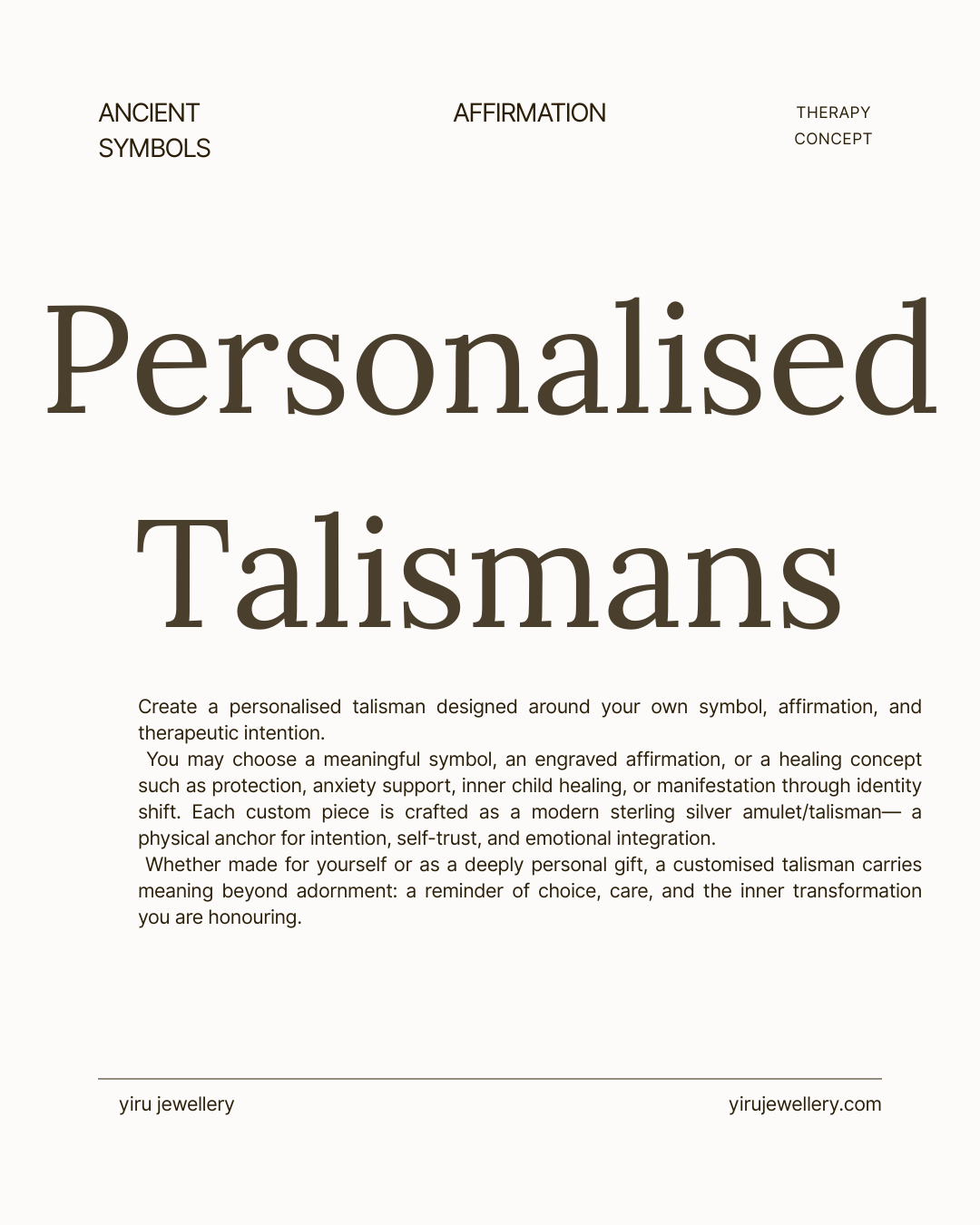 Text graphic for yiru jewellery describing personalised sterling silver talismans with affirmations, ancient symbols, and therapeutic intentions.